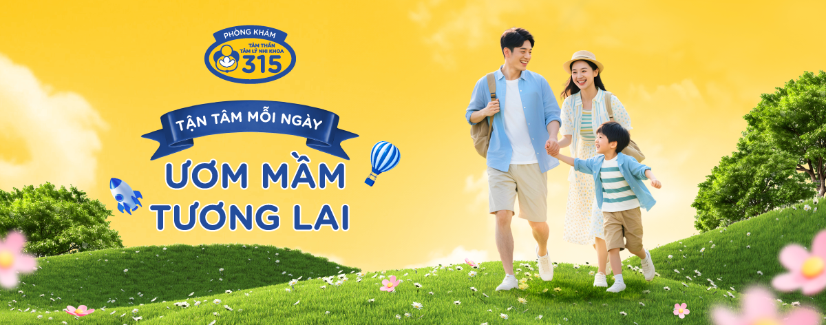 Tâm Thần – Tâm Lý Nhi Khoa 315